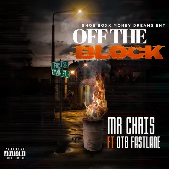 Off the Block by Mr Chris