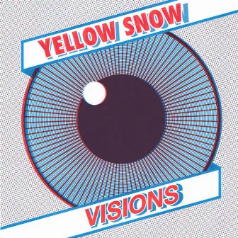 Visions by Yellow Snow