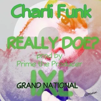 Really Doe by Charli Funk