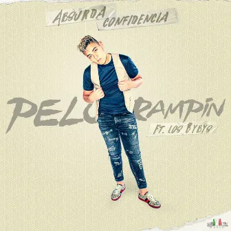 Absurda Confidencia (feat. Los Bybys) by Pelu Rampin