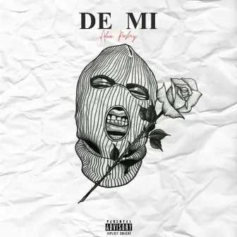 De Mi by Alex poslay