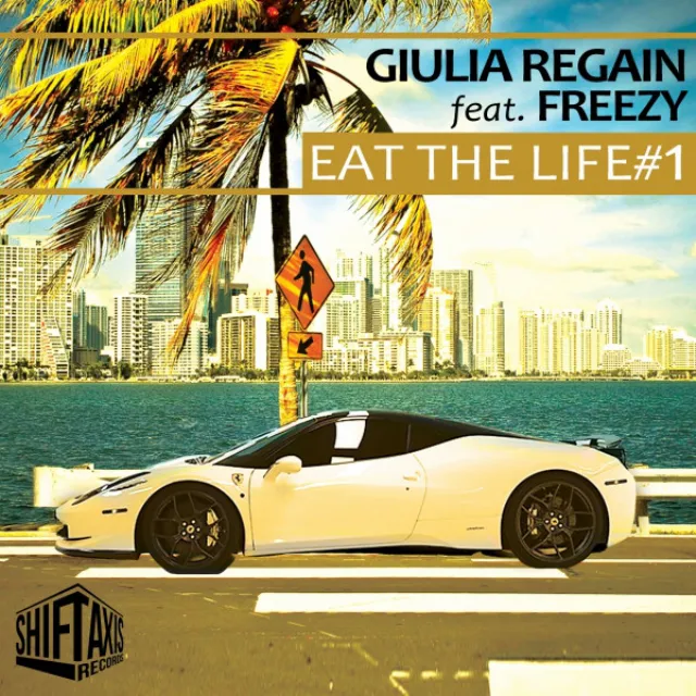 Eat The Life #1 (feat. Freezy) - Manna Remix