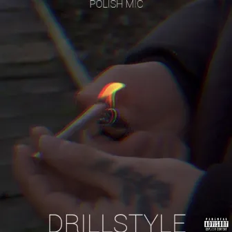 Drillstyle by Polish Mic