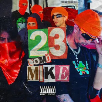 23 Como Mike by yovng kill