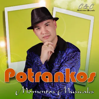 Momentos Musicales by Potrankos