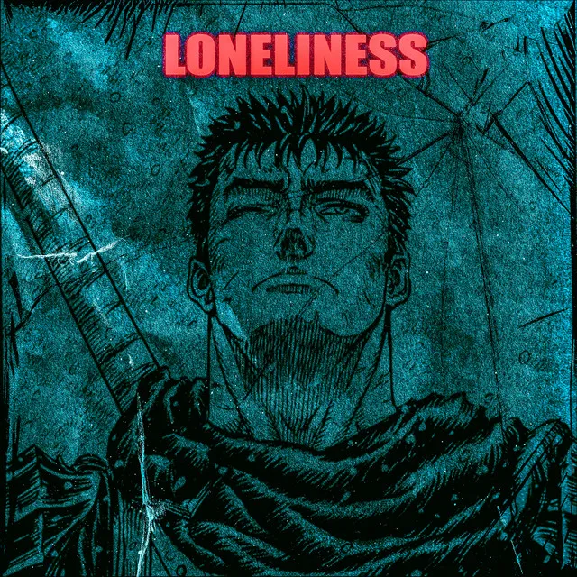 Loneliness