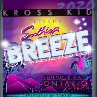 Soothing Breeze by KROSS KID