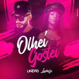 Olhei, gostei (feat. Ludmilla) by Dj Lindão