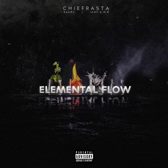 Elemental Flow by ChiefRasta