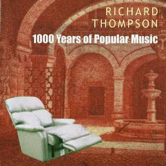 1000 Years of Popular Music by Richard Thompson