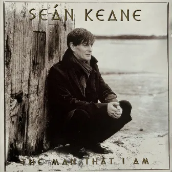 The Man That I Am by Seán Keane