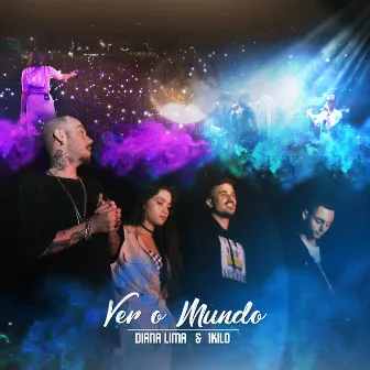 Ver O Mundo by Diana Lima