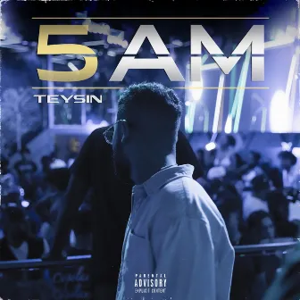 5 AM by Teysin B