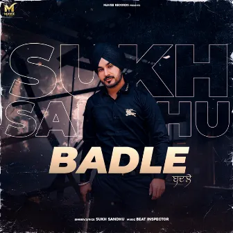 Badle by Sukh Sandhu