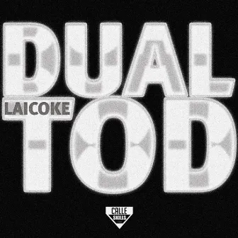 Laicoke by Dual Tod