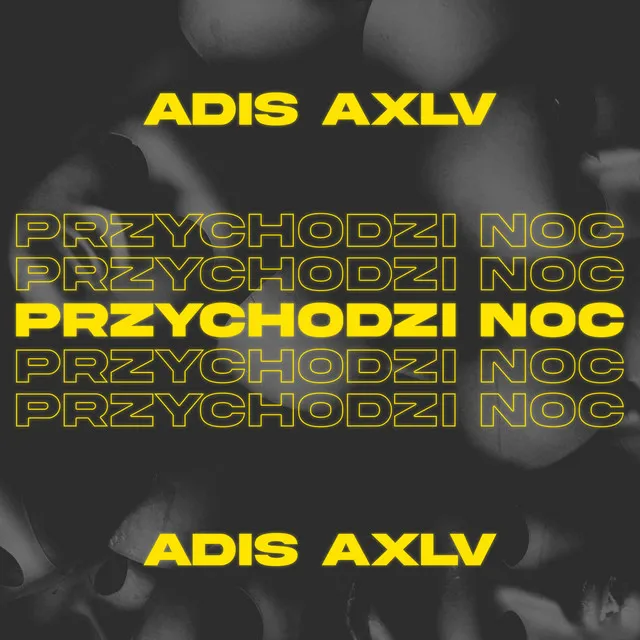 Przychodzi noc