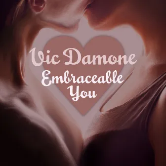 Vic Damone: Embraceable You by Vic Damone