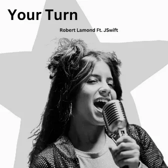 Your Turn by Robert Lamond