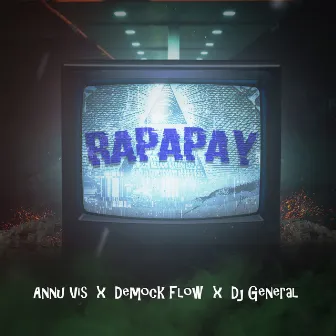 Rapapay by Demock Flow