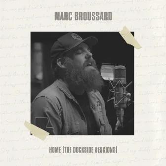 Home (The Dockside Sessions) by Marc Broussard