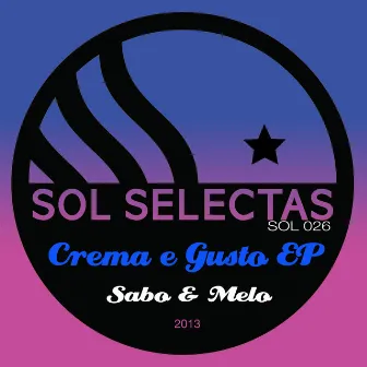 Crema e Gusto EP by Melo