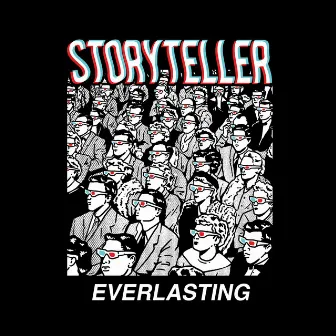 Everlasting by Storyteller