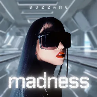 Madness by Buzzane