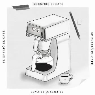 Se Enfrió el Café by A Miller