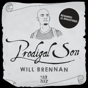 Prodigal Son by Will Brennan