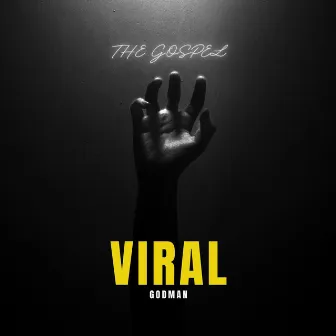 Viral by GODMAN