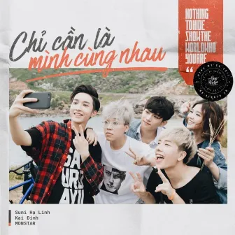 Chỉ Cần Là Mình Cùng Nhau (Here We Go) by SUNI Hạ Linh