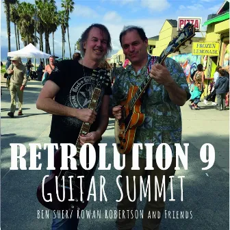 Retrolution 9: Guitar Summit by Ben Sher