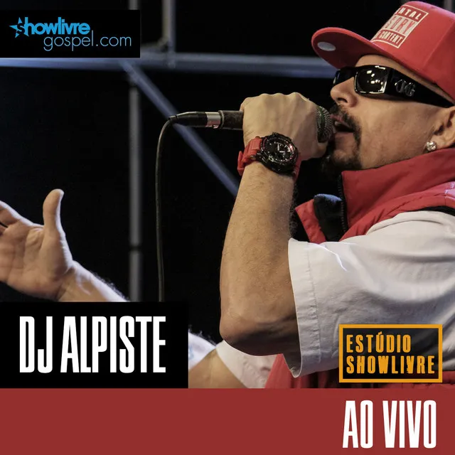 DJ Alpiste no Estúdio Showlivre Gospel (Ao Vivo)