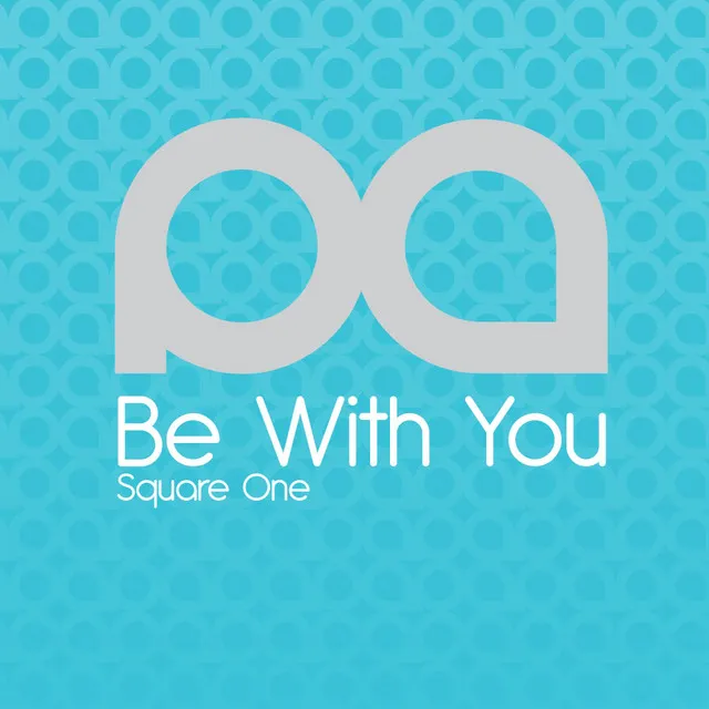 Be With You