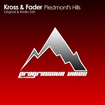 Piedmont's Hills by Kross & Fader