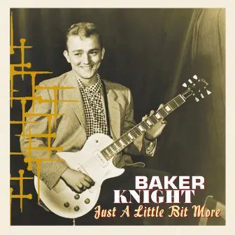 Just a Little Bit More by Baker Night