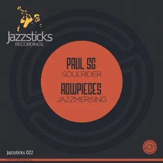 Soulrider / Jazzmerising by Paul SG