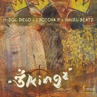 3Kingz by Crotona P