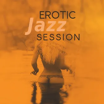 Erotic Jazz Session – Romantic Jazz Music, Smooth Sounds, Sensual Evening, Hot Massage by Romantic Lovers Music Song