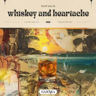 Whiskey And Heartache by Natan Keller