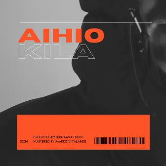 Aihio by Kila