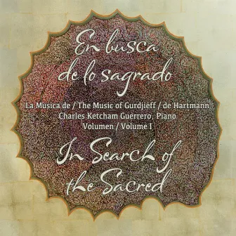 In Search of the Sacred by Charles Ketcham