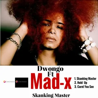 Skanking Master by Mad X