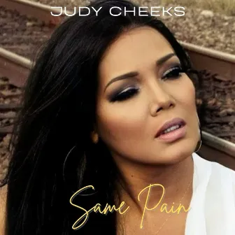 Same Pain by Judy Cheeks