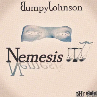 Nemesis by Bumpy Johnson