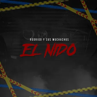 El Nido by Rodrigo Y Sus Muchachos