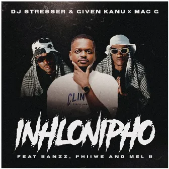 Inhlonipho by Mac G