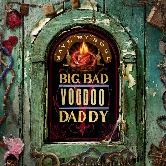 Save My Soul by Big Bad Voodoo Daddy