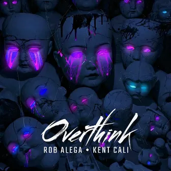 Overthink by Rob Alega