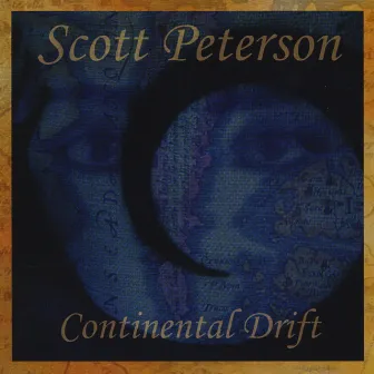 Continental Drift by Scott Peterson